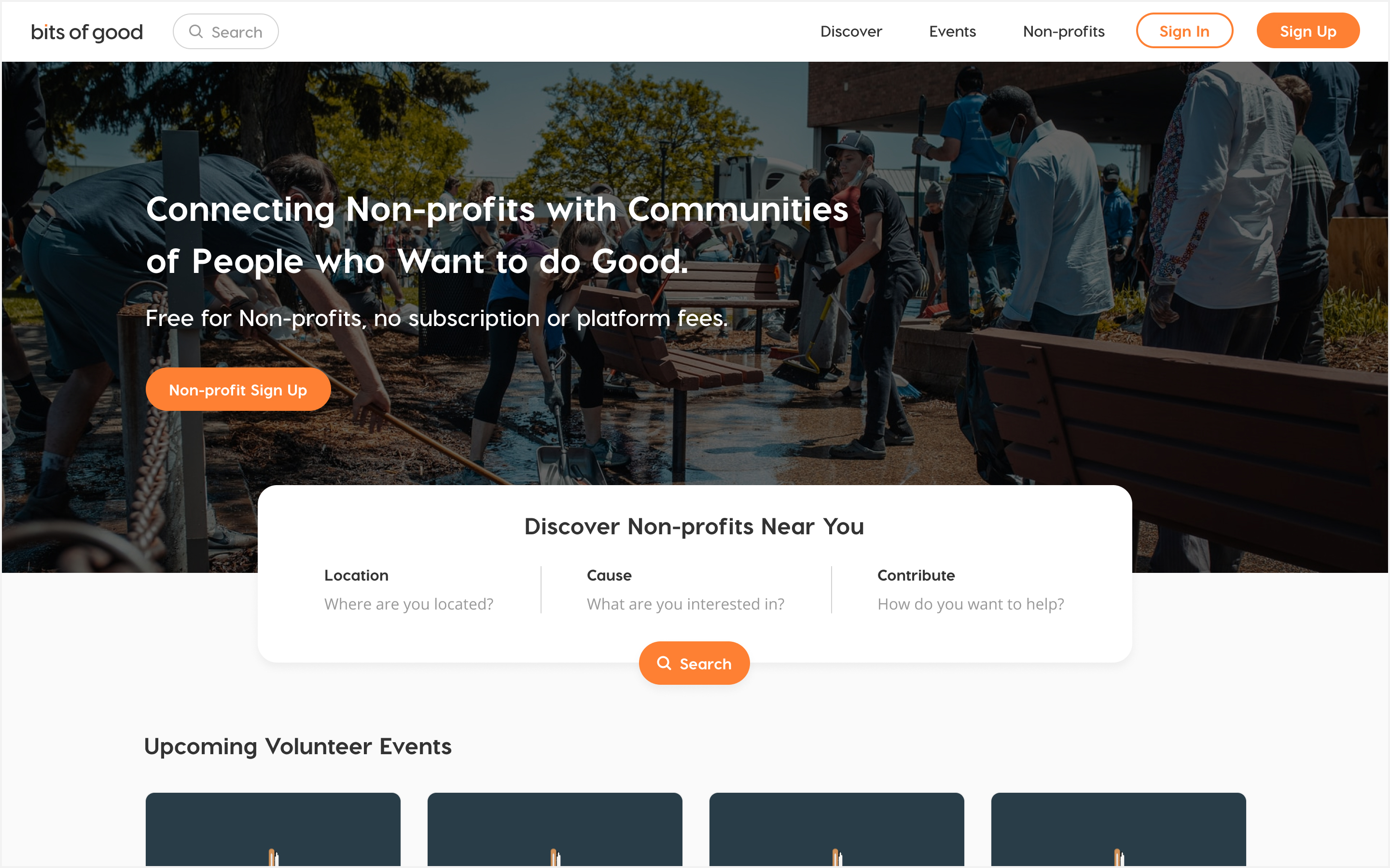 Landing page for the Bits of Good platform. Features a hero banner of volunteers, a search feature to discover non-profits, and upcoming volunteer events.